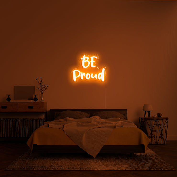 Be Proud' Néon LED