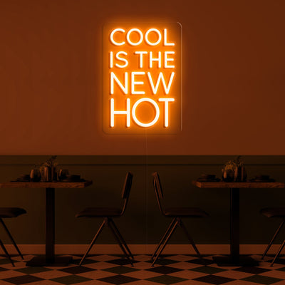 Cool is the new hot' Néon LED