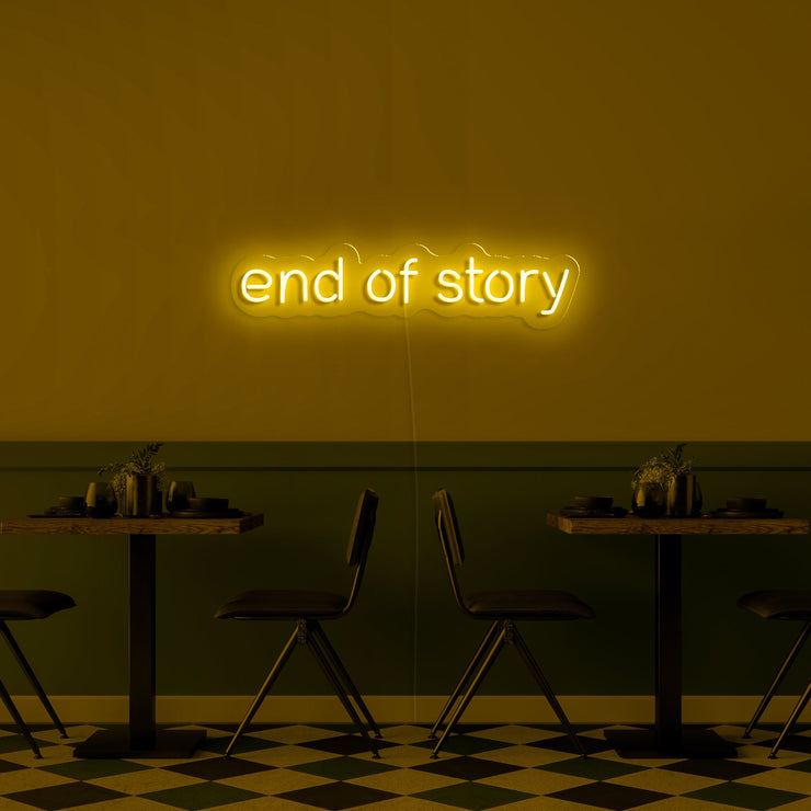 End of story' Néon LED
