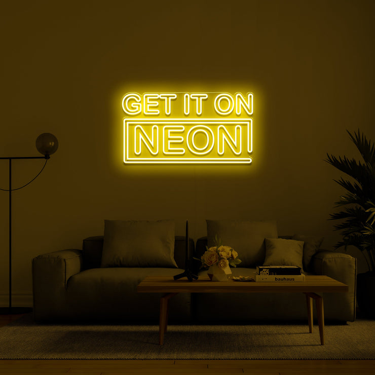 Get it on neon' Néon LED