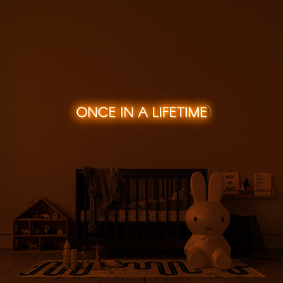 Once in a lifetime' Néon LED