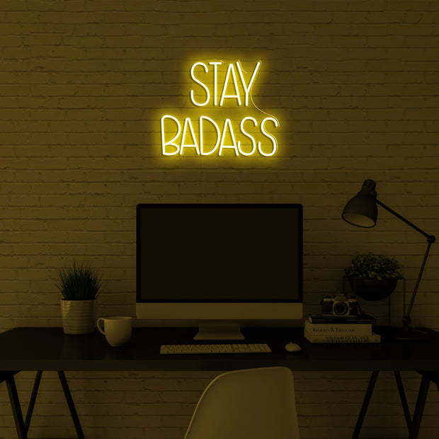 Stay Badass' Néon LED