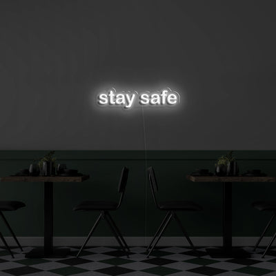 Stay Safe' Néon LED