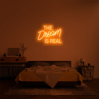 The dream is real' Néon LED
