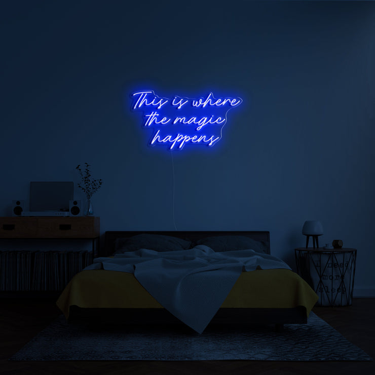 The Magic Happens' Néon LED