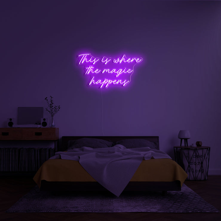 The Magic Happens' Néon LED