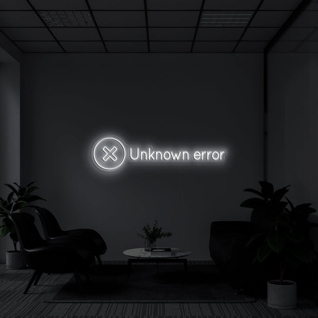 Unknown Error' Néon LED
