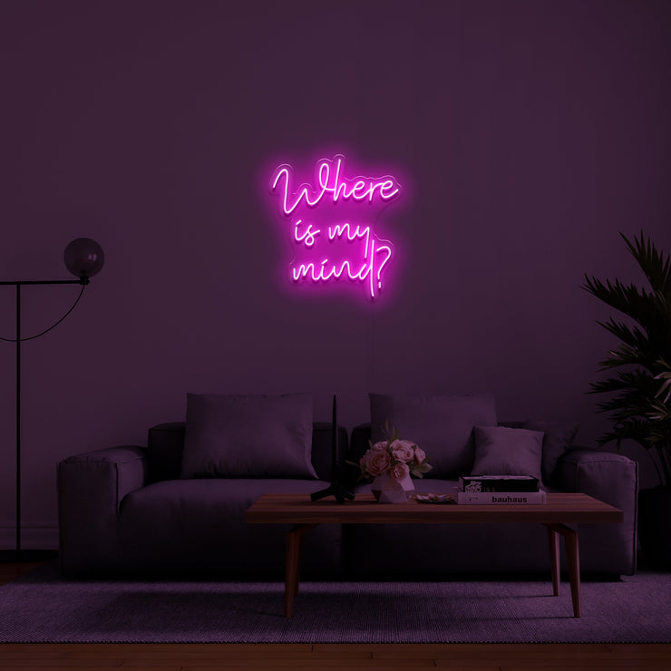 Where is my mind' Néon LED