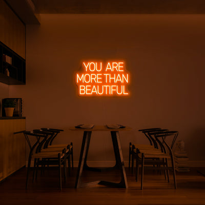 You are more than beautiful' Néon LED